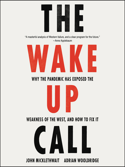 Title details for The Wake-Up Call by John Micklethwait - Available